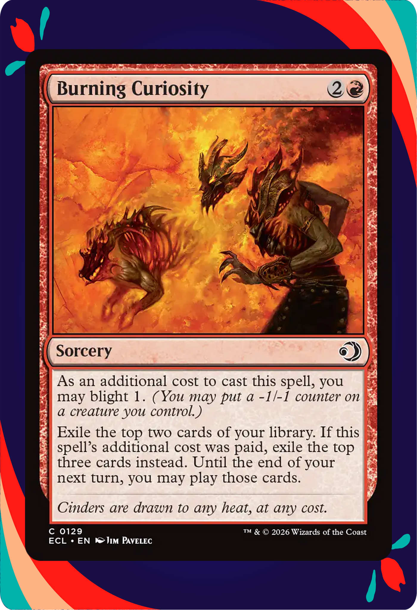 Burning Curiosity