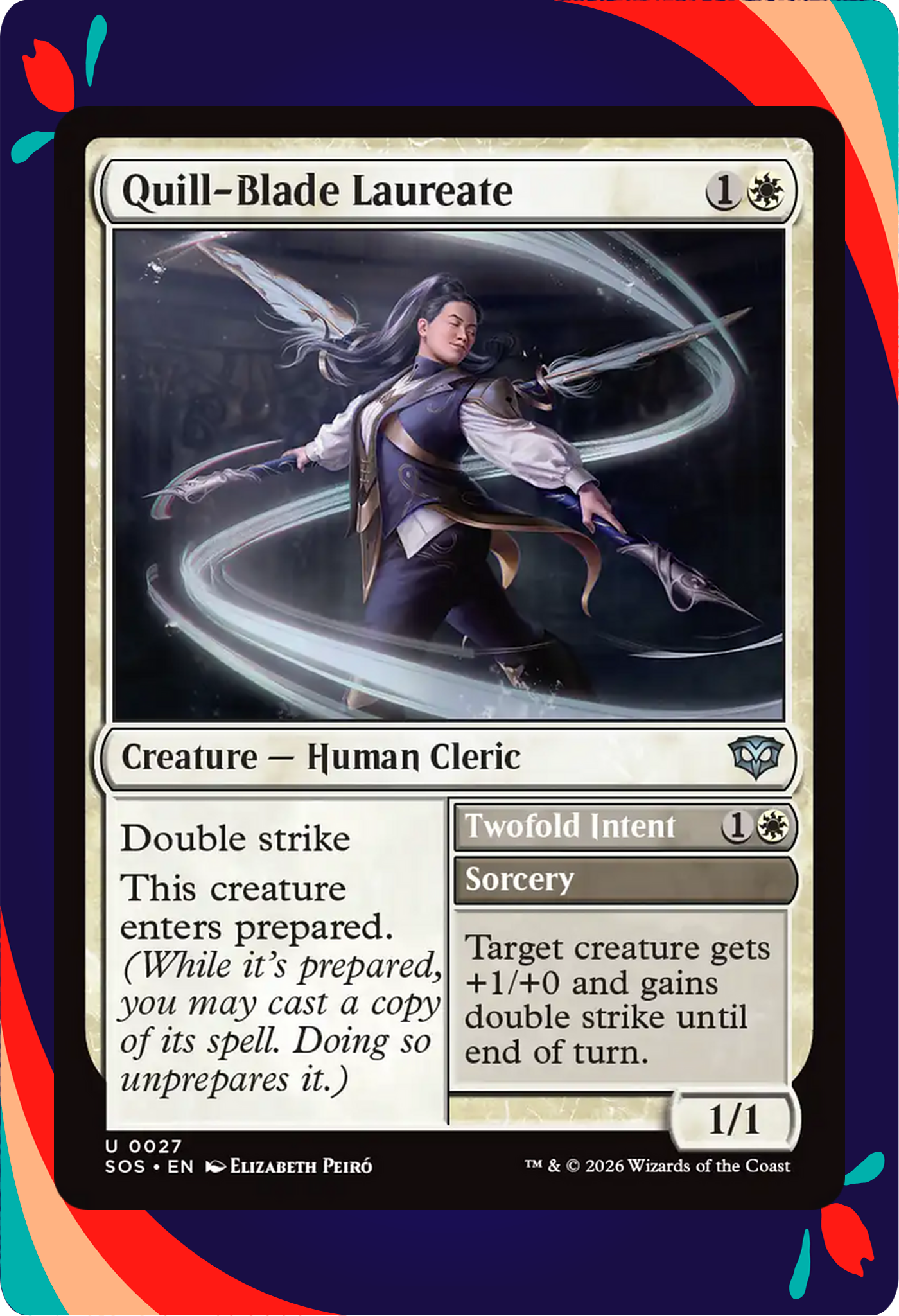 Quill-Blade Laureate // Twofold Intent