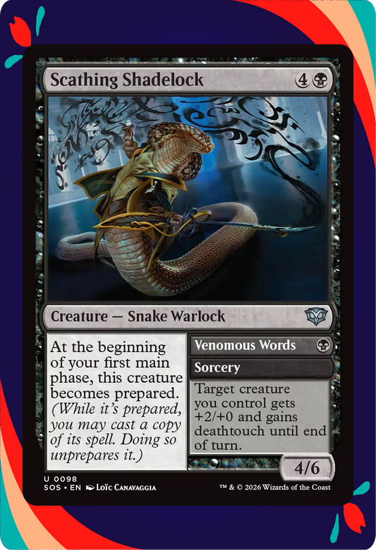 Scathing Shadelock // Venomous Words
